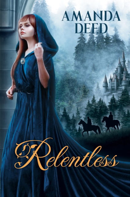 Relentless - Amanda Deed - Kirjat - Wombat Books - 9781761112119 - tiistai 8. heinäkuuta 2025