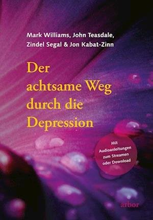 Cover for Mark Williams · Der achtsame Weg durch die Depression (Bog) (2023)