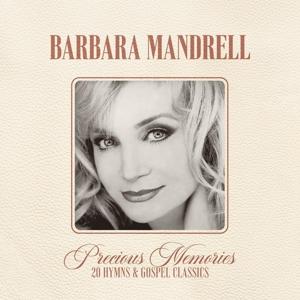 Cover for Barbara Mandrell · Precious Memories: 20 Hymns and Gospel Classics (CD) (2024)