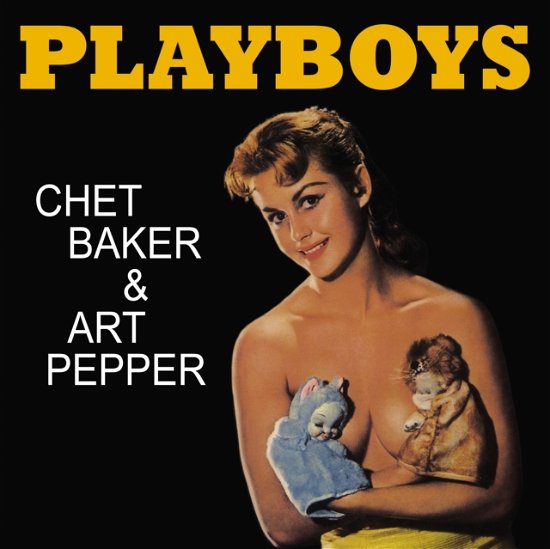 Cover for Chet Baker and Art Pepper · Playboys (LP) (2024)