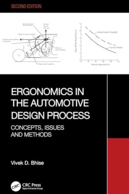 Cover for Vivek D. Bhise · Ergonomics in the Automotive Design Process: Concepts, Issues and Methods (Gebundenes Buch) (2024)