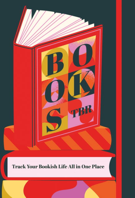 Cover for Editors of Rock Point · Books To Be Read: Track Your Bookish Life All in One Place (Gebundenes Buch) (2025)