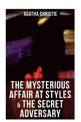 Cover for Agatha Christie · The Mysterious Affair at Styles &amp; the Secret Adversary (Paperback Book) (2021)
