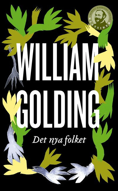 Cover for William Golding · Albert Bonniers klassiker: Det nya folket (Paperback Book) (2011)