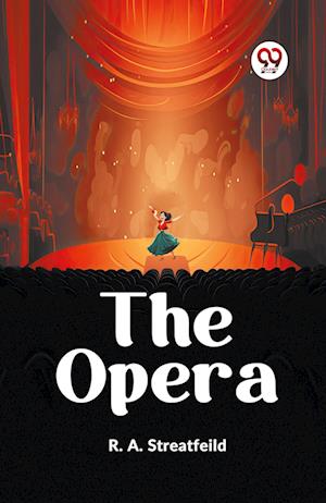 Cover for Streatfeild R a · The Opera (Edition2023) (Paperback Bog) (2023)