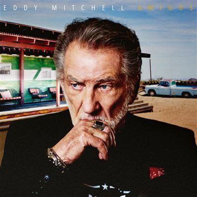 Cover for Eddy Mitchell · Amigos (CD) (2024)