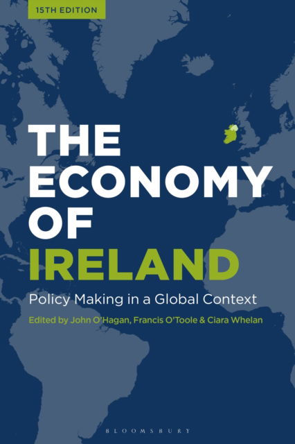 Cover for The Economy of Ireland: Policy Making in a Global Context (Paperback Book) (2025)