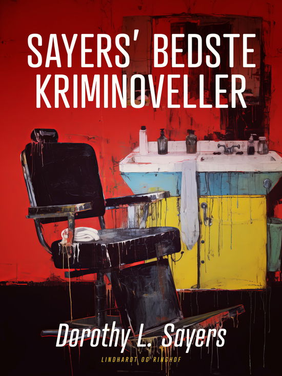 Cover for Dorothy L. Sayers · Sayers' bedste kriminoveller (Sewn Spine Book) [1st edition] (2025)