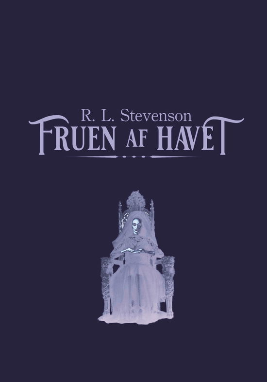 Cover for Robert Louis Stevenson · 2 Feet Klassikere: Fruen af havet (Paperback Book) [1º edição] (2025)