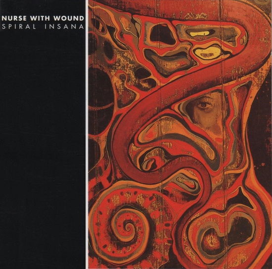 Cover for Nurse with Wound · Spiral Insana (CD) (2024)