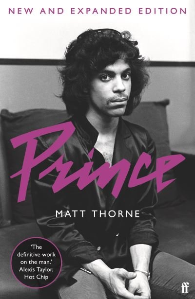 Cover for Matt Thorne · Prince: Updated Edition (Paperback Bog) [Main edition] (2024)