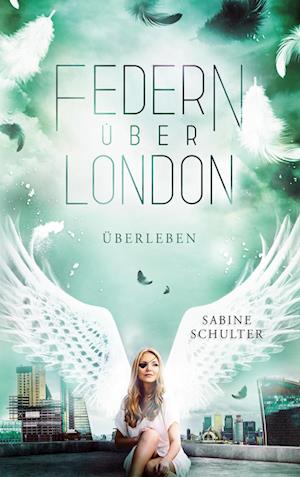 Cover for Sabine Schulter · Federn über London 4 (Paperback Book) (2021)