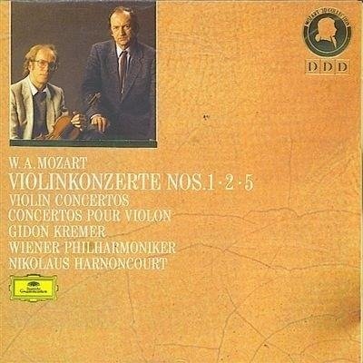 Concerto for Violin and Orchestra No. 1 Kv 207 / No. 2 Kv 211 / No. 5 Kv 219 - Kremer Gidon / Wiener Philharmoniker / Harnoncourt Nikolaus - Music - DEUTSCHE GRAMMOPHON - 0028943128124 - April 6, 1987