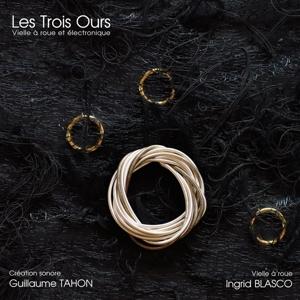 Cover for Ingrid Blasco · Les Trois Ours (CD) (2022)