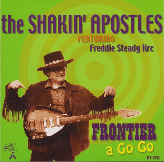 Shakin' Apostles · Frontier a Go Go (CD) (2024)