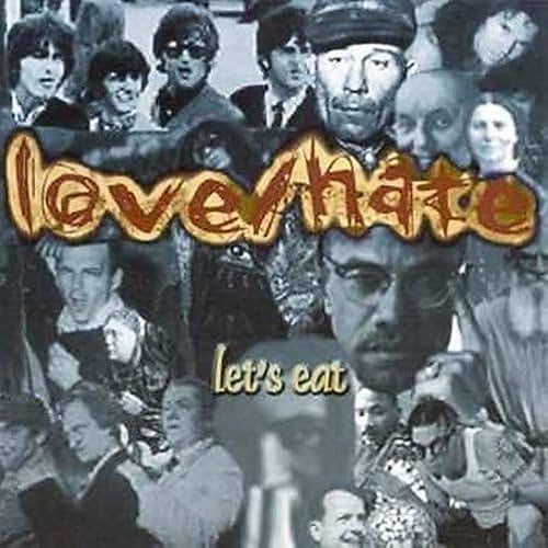 Cover for Love / Hate · Let's Eat (CD) (2011)