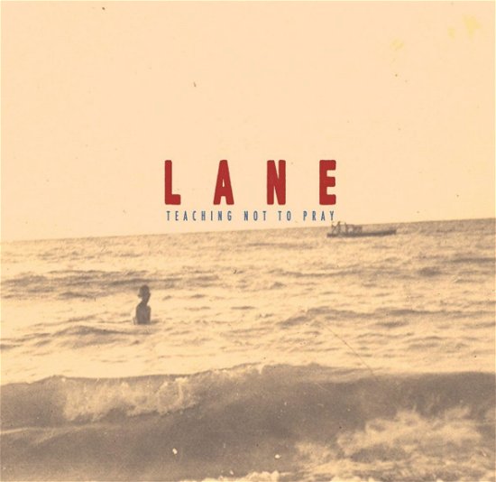 Cover for Lane · Teaching Not To Pray (CD) (2024)