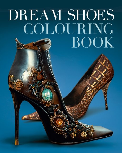 Cover for Tansy Willow · Dream Shoes Colouring Book - Arcturus Creative Colouring (Paperback Book) (2024)