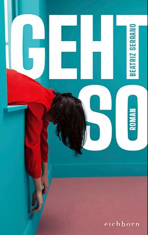 Cover for Beatriz Serrano · Geht so (Book) (2025)