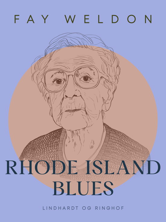 Cover for Fay Weldon · Rhode Island blues (Sewn Spine Book) [1º edição] (2024)