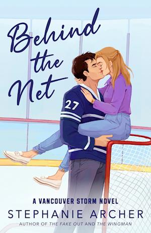 Cover for Stephanie Archer · Behind The Net (Book) (2025)
