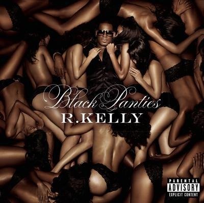 Cover for R. Kelly · R. Kelly-black Panties (CD)