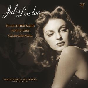 Cover for Julie London · Julie Is Her Name / Lonely Girl / Calender Girl (LP) (2025)