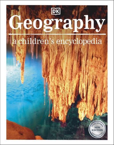 Cover for Dk · Geography A Children's Encyclopedia - DK Children's Visual Encyclopedia (Hardcover Book) (2025)