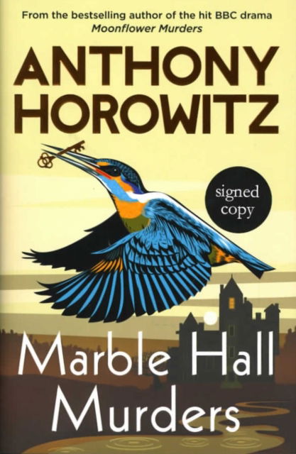 Cover for Anthony Horowitz · Marble Hall Murders (Gebundenes Buch) [Signed edition] (2025)