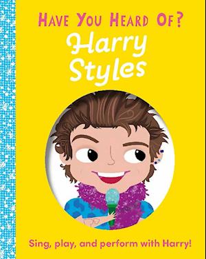 Cover for Editors Of Silver Dolphin Books · Have You Heard Of Harry Styles? (Buch) (2024)