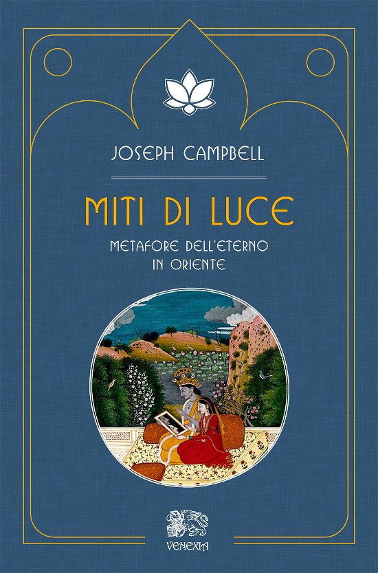 Cover for Joseph Campbell · Miti Di Luce. Metafore Dell'Eterno In Oriente (Book)