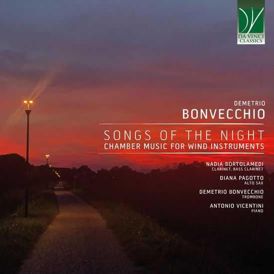 Demetrio Bonvecchio: Songs of the Night: Chamber Music and Arrangements for Win - Nadia Bortolamedi / Diana Pagotto/ Demetrio Bonvecchio / Antonio Vicentini - Música - DA VINCI CLASSICS - 0746160918129 - 24 de janeiro de 2025