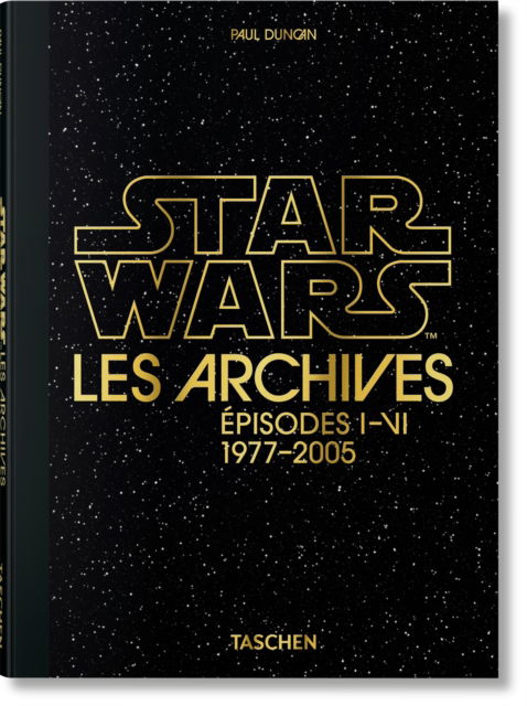 Cover for Les Archives Star Wars. Episodes I-VI (Hardcover bog) (2026)
