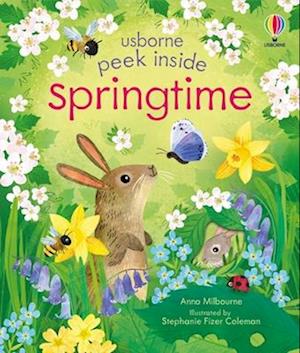 Cover for Anna Milbourne · Peek Inside Springtime (Book) (2025)