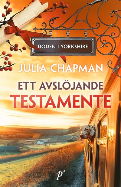 Ett avslöjande testamente - Julia Chapman - Książki - Printz - 9789177718130 - 8 maja 2025