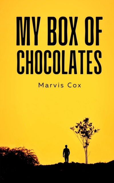 Cover for Marvis Cox · My Box Of Chocolates. (Book) (2023)