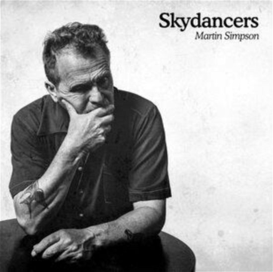 Cover for Martin Simpson · Skydancers (LP) (2024)