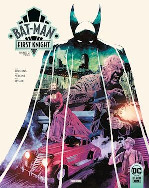 Cover for Dan Jurgens · Bat-Man: First Knight (Book) (2024)