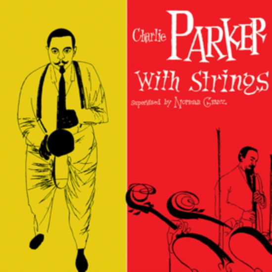 Cover for Charlie Parker · Charlie Parker With Strings (LP) (2024)