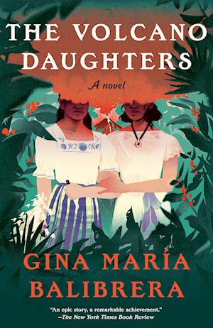 Cover for Gina Maria Balibrera · The Volcano Daughters (Book) (2025)