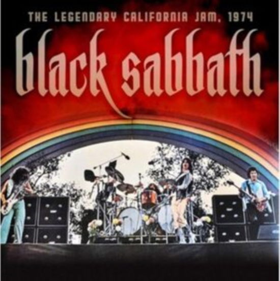 Cover for Black Sabbath · The Legendary California Jam 1974 (CD) (2025)