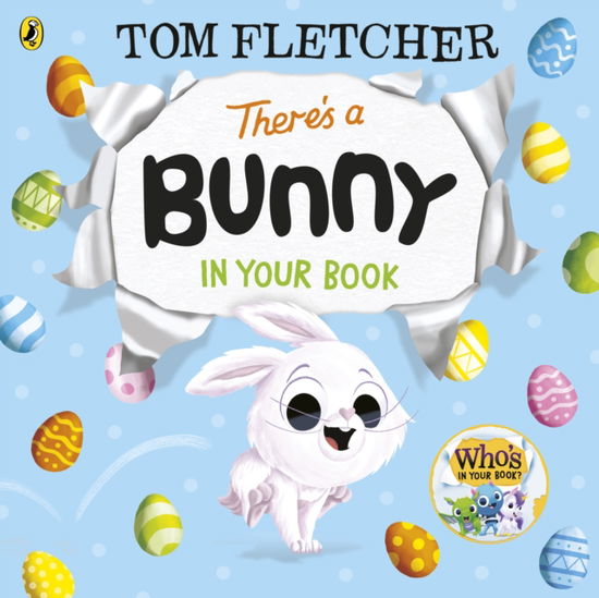 Cover for Tom Fletcher · There’s a Bunny in Your Book - Who's in Your Book? (Board book) (2026)