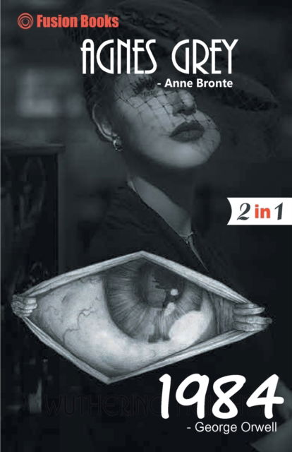 Cover for George Orwell · 1984 and Agnes Grey (Paperback Book) (2021)