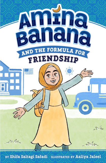 Cover for Shifa Saltagi Safadi · Amina Banana and the Formula for Friendship - Amina Banana (Paperback Book) (2025)