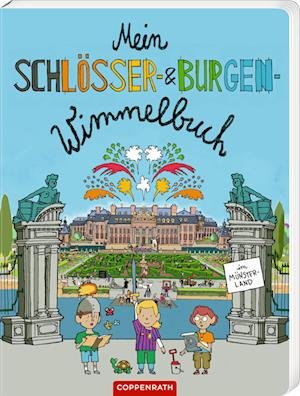 Till Lenecke · Mein Schlösser- & Burgen-Wimmelbuch (Book) (2024)