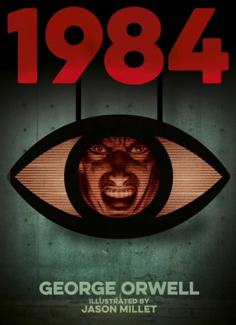 Cover for George Orwell · 1984 (Nineteen Eighty-Four) - Arcturus Illustrated Classics (Hardcover Book) (2025)
