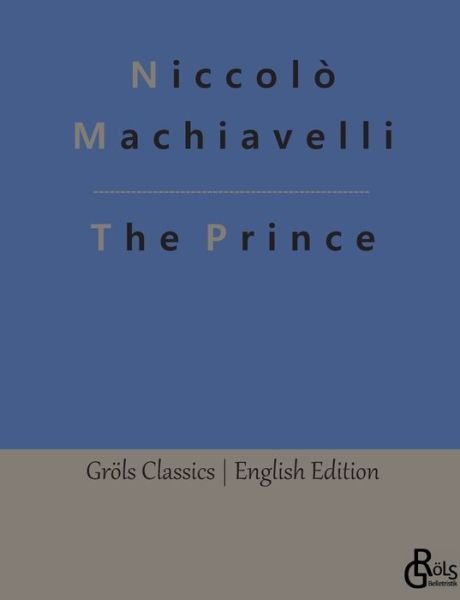 Cover for Niccolò Machiavelli · The Prince (Bog) (2023)
