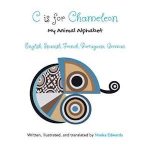 Cover for Nneka Edwards · C Is for Chameleon (Paperback Book) (2018)