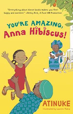 Cover for Atinuke · You'Re Amazing, Anna Hibiscus! (Book) (2025)