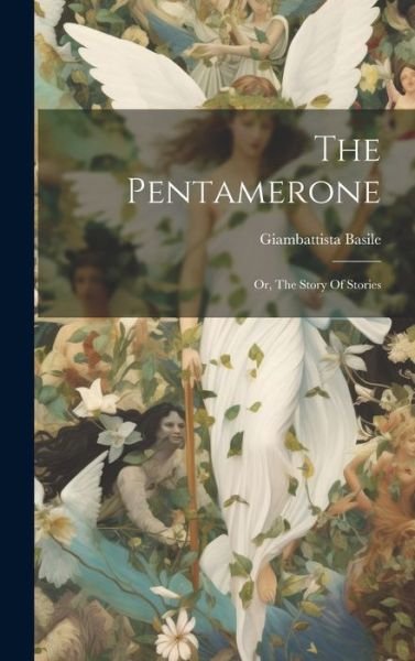 Cover for Giambattista Basile · Pentamerone (Book) (2023)